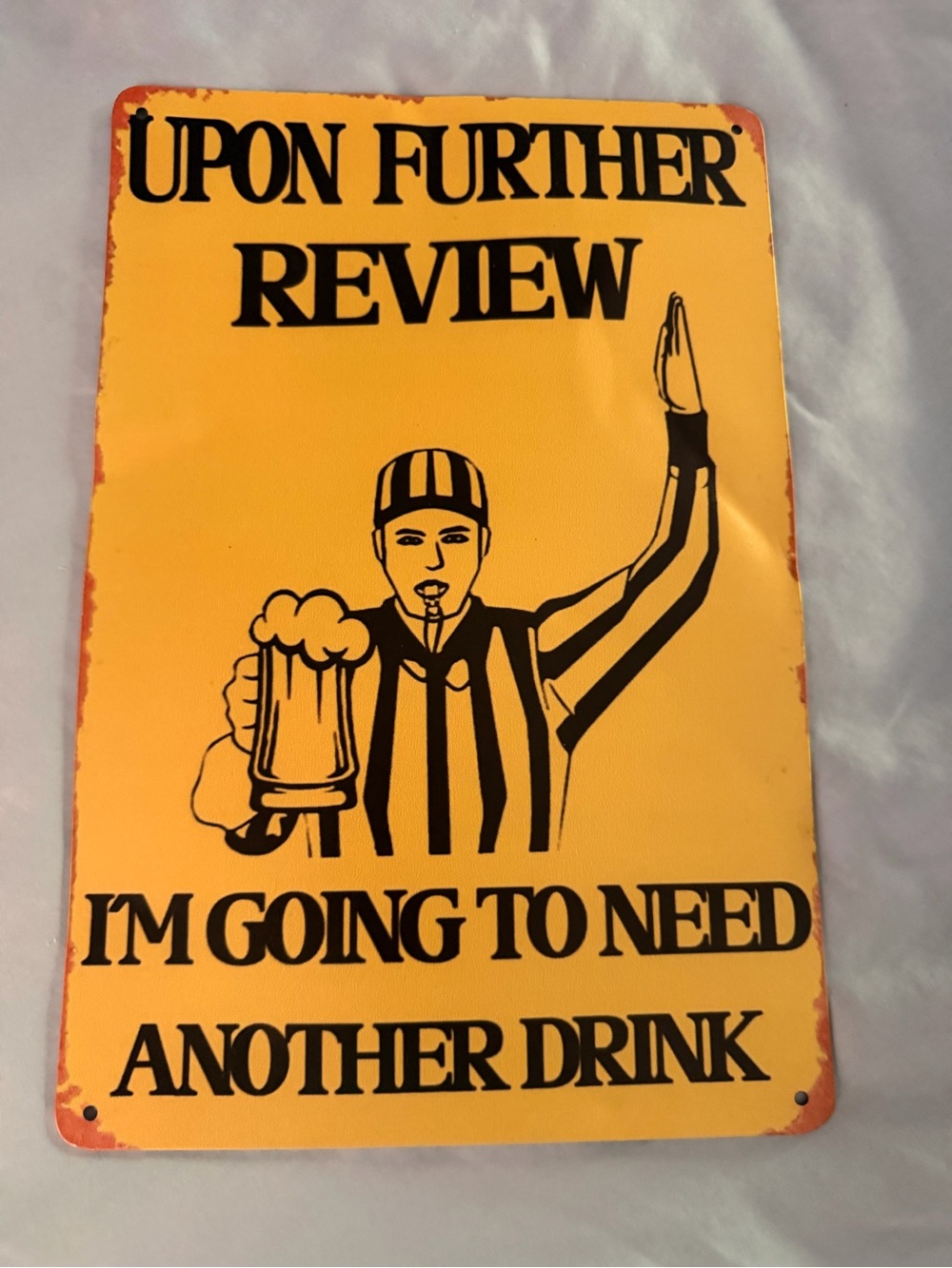 Metal Sign Upon Further Review Yellow Novelty Wall Art Sign Man Cave Football